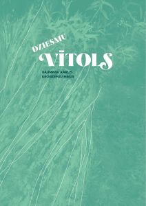 Baumaņu Kārlis. Krogzemju Mikus: Dziesmu Vītols