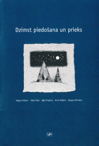 Dzimst piedošana un prieks
