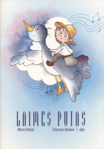 Laimes putns (1. daļa)