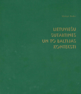 Lietuviešu sutartines un to Baltijas konteksti