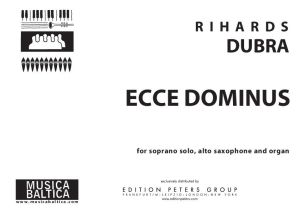 Ecce Dominus (Lūk, Kungs)