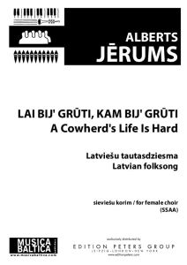 Lai bij' grūti, kam bij' grūti