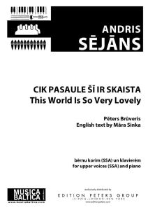 Cik pasaule šī ir skaista