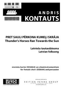 Pret sauli pērkona kumeļi skrēja