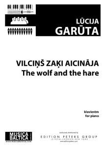 Vilciņš zaķi aicināja