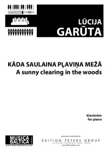 Kāda saulaina pļaviņa mežā!