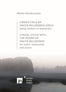 Lirisks cikls ar Knuta Skujenieka dzeju