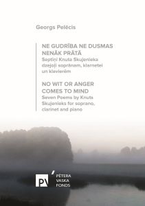 Ne gudrība ne dusmas nenāk prātā