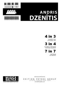 4 in 3 klavieru trio; 3 in 4 klavieru kvartetam; 7 in 7 septetam