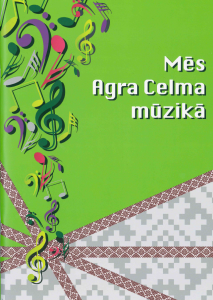 Mēs Agra Celma mūzikā