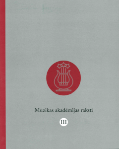 Mūzikas akadēmijas raksti III