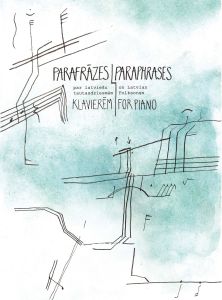 Parafrāzes par latviešu tautasdziesmām klavierēm
