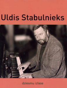 Uldis Stabulnieks: Dziesmu izlase