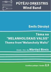 Tēma no: "Melanholiskais valsis"