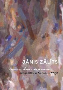 Jānis Zālīts. Kopotas kora dziesmas