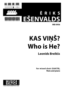 Kas Viņš?