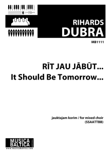Rīt jau jābūt …