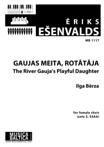 Gaujas meita, rotātāja