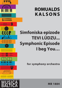 Simfoniska epizode Tevi lūdzu…