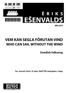 Vem kan segla förutan vind