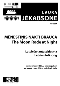 Mēnestiņis nakti brauca