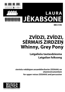 Zvīdzi, zvīdzi, sērmais zirdzeņ