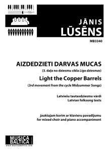 Aizdedzieti vara mucas