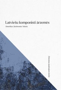 Latviešu komponisti ārzemēs - ASV, Dziesmas Jauktajam korim
