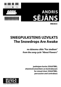 Sniegpulkstenis uzvilkts