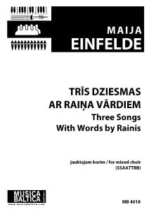 Trīs dziesmas ar Raiņa vārdiem