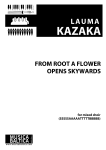 From Root a Flower Opens Skywards