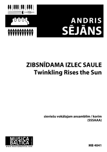 Zibsnīdama izlec saule