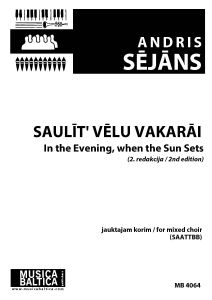 Saulīt vēlu vakarāi