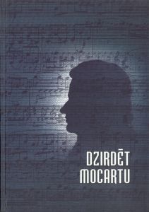 Dzirdēt Mocartu