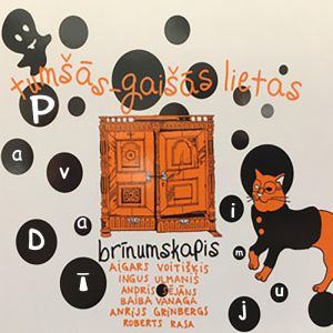 Brīnumskaps "Tumšās - gaišās lietas" (Instrumentālie pavadījumi MP3)