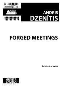 Forged Meetings