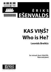 Kas Viņš?