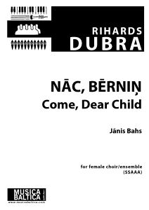 Nāc, bērniņ