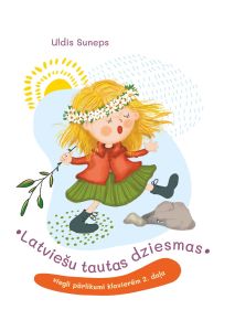 Latviešu tautas dziesmas. Viegli pārlikumi klavierēm, II daļa.