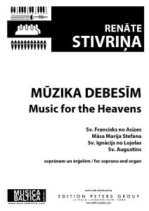 Mūzika debesīm (I Sv. Franciska lūgšana; II Tu esi visur; III Kristus dvēsele; IV Sv. Augustīna lūgšana)
