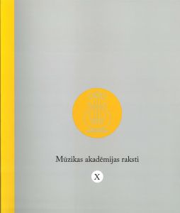 Mūzikas akadēmijas raksti X